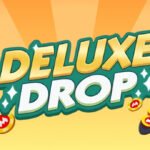 Monopoly Go Deluxe Drop