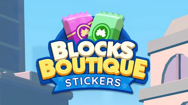 Monopoly GO Blocks Boutique (Stickers) – Rewards